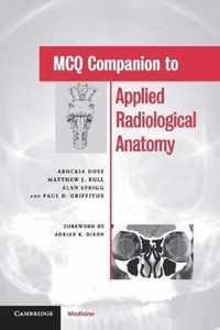 MCQ Companion to Applied Radiological Anatomy