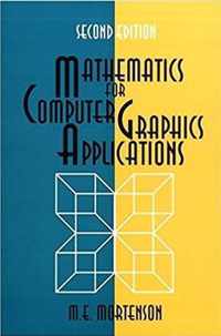 Mathematics for Computer Graphics Applications