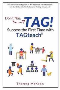 Don't Nag...TAG!