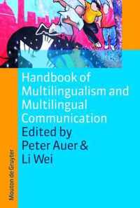 Handbook of Multilingualism and Multilingual Communication