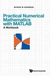 Practical Numerical Mathematics With Matlab