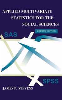 Applied Multivariate Statistics for the Social Sciences
