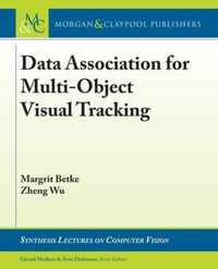 Data Association for Multi-Object Visual Tracking