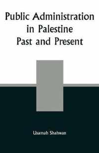 Public Administration in Palestine