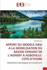 Apport Du Modele Gr4j a la Modelisation Du Bassin Versant de l'Agneby a Agboville-Cote-d'Ivoire