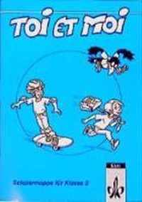 Toi et moi. 3. Schuljahr. Schülermappe