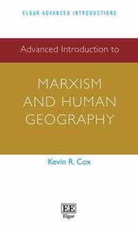 Advanced Introduction to Marxism and Human Geography