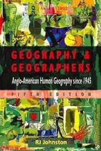 Geography and Geographers: Anglo-American Geograph