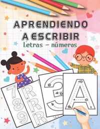 Aprendiendo a escribir letras y numeros