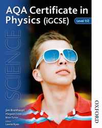 AQA Certificate in Physics (IGCSE) Level 1/2