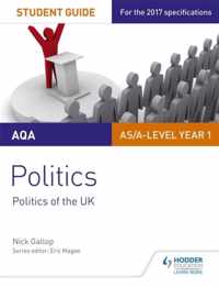 AQA AS/A-level Politics Student Guide 2