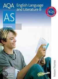AQA AS English Language and Literature B