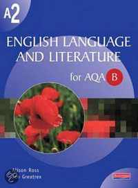 A2 English Language And Literature For Aqa/B
