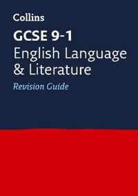 GCSE 9-1 English Language and Literature Revision Guide