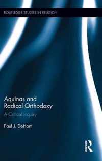 Aquinas and Radical Orthodoxy