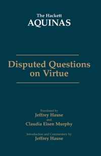 DISPUTED QUESTIONS ON VIRTUE