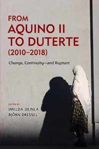 From Aquino II to Duterte (2010 - 2018)