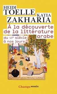 A la decouverte de la litterature arabe