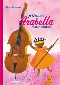 Prinses Arabella  -   Prinses Arabella maakt muziek