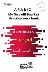 Arabic - My first Alif Baa Taa Practice Workbook - Alphabets