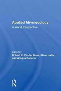 Applied Myrmecology: A World Perspective