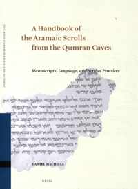 Studies on the Texts of the Desert of Judah 140 - A Handbook of the Aramaic Scrolls from the Qumran Caves