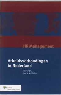 Arbeidsverhoudingen in Nederland - F.H. Tros, W. Albeda, W.J. Dercksen - Paperback (9789013034738)