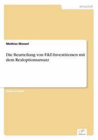 Die Beurteilung von F&E-Investitionen mit dem Realoptionsansatz