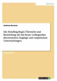 Die Hotelling-Regel. UEbersicht und Beurteilung der bis heute vorliegenden theoretischen Zugange und empirischen Untersuchungen