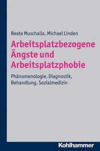 Arbeitsplatzbezogene Angste Und Arbeitsplatzphobie