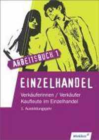 Einzelhandel. Arbeitsbuch. Lernfelder 1 bis 5