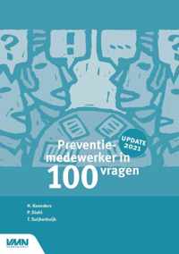 Preventiemedewerker in 100 vragen