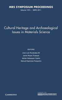 Cultural Heritage And Archaeological Issues In Materials Sci