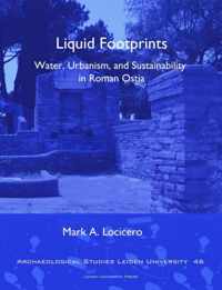 Archaeological studies Leiden University (ASLU) 46 -   Liquid Footprints
