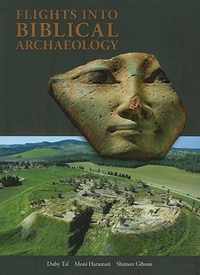 Flights into Biblical Archaeology