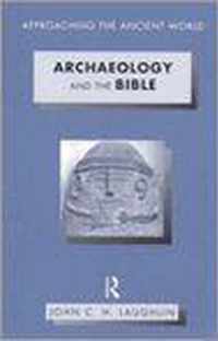 Archaeology and the Bible