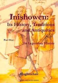 Inishowen, Its History, Traditions and Antiquities - Part One
