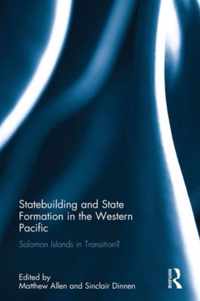 Statebuilding and State Formation in the Western Pacific