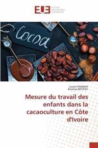 Mesure du travail des enfants dans la cacaoculture en Cote d'Ivoire