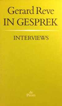 Gerard Reve In Gesprek : Interviews