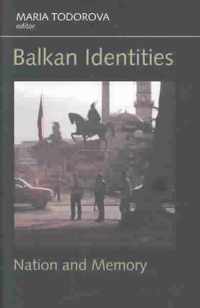 Balkan Identities