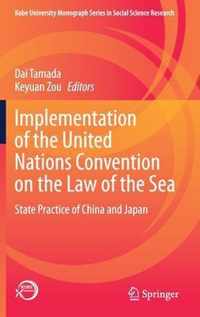 Implementation of the United Nations Convention on the Law of the Sea