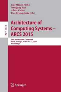 Architecture of Computing Systems ARCS 2015