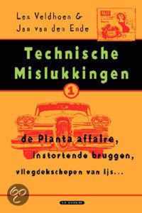 Technische Mislukkingen 1