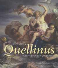 Erasmus Quellinus in de voetsporen van Rubens (1607-1678)