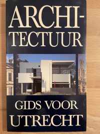 Architectuurgids Utrecht