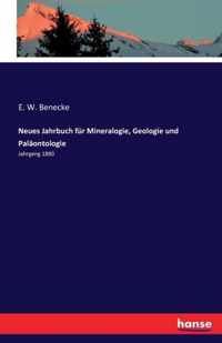 Neues Jahrbuch fur Mineralogie, Geologie und Palaontologie