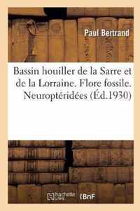 Bassin Houiller de la Sarre Et de la Lorraine. Tome I. Flore Fossile. Fascicule 1. Neuropteridees