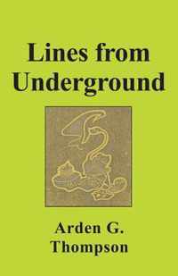 Lines from Underground