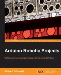 Arduino Robotic Projects